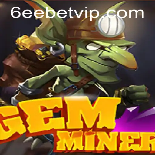 GemMiner: Descubra o Fascínio da Mineração de Gemas na Era Digital